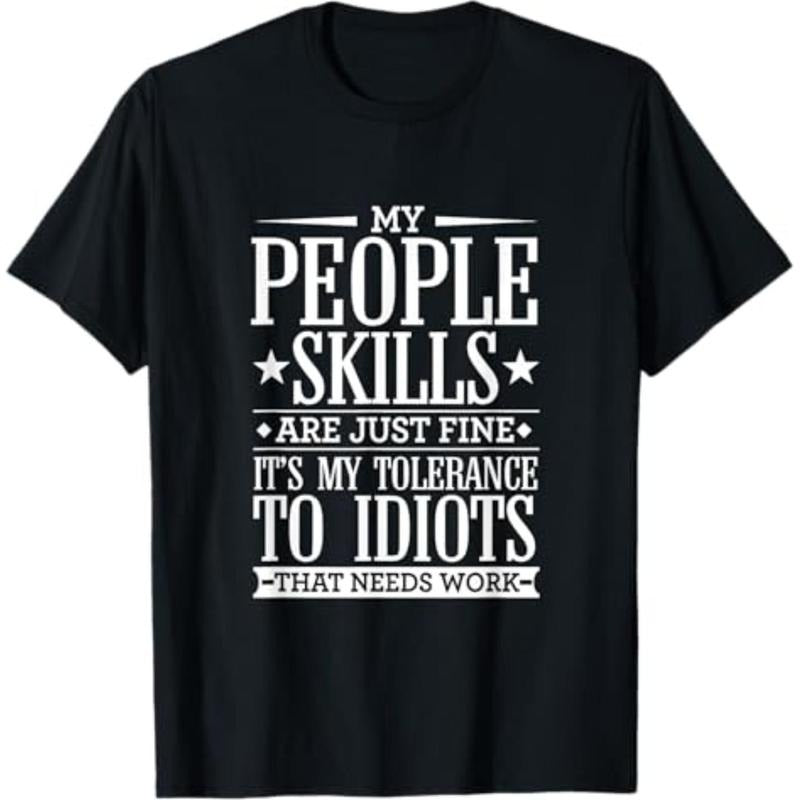 Casual My Tolerance Idiots Needs Work Funny Sarcasm - Adult & Kids T-Shirts, Sweatshirts & Hoodies apparel design preview 1