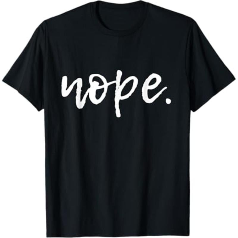 Casual Nope Funny Cute Sarcastic Menswear - Adult & Kids T-Shirts, Sweatshirts & Hoodies apparel design preview 1