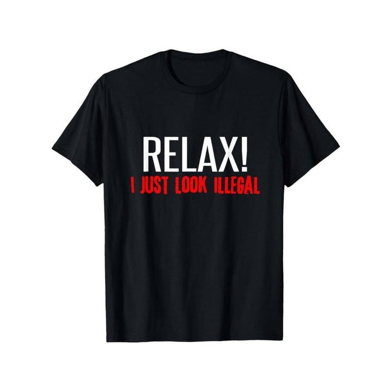 Casual Relax I Just Illegal Sarcastic Mexican Summer - Adult & Kids T-Shirts, Sweatshirts & Hoodies apparel design preview 1