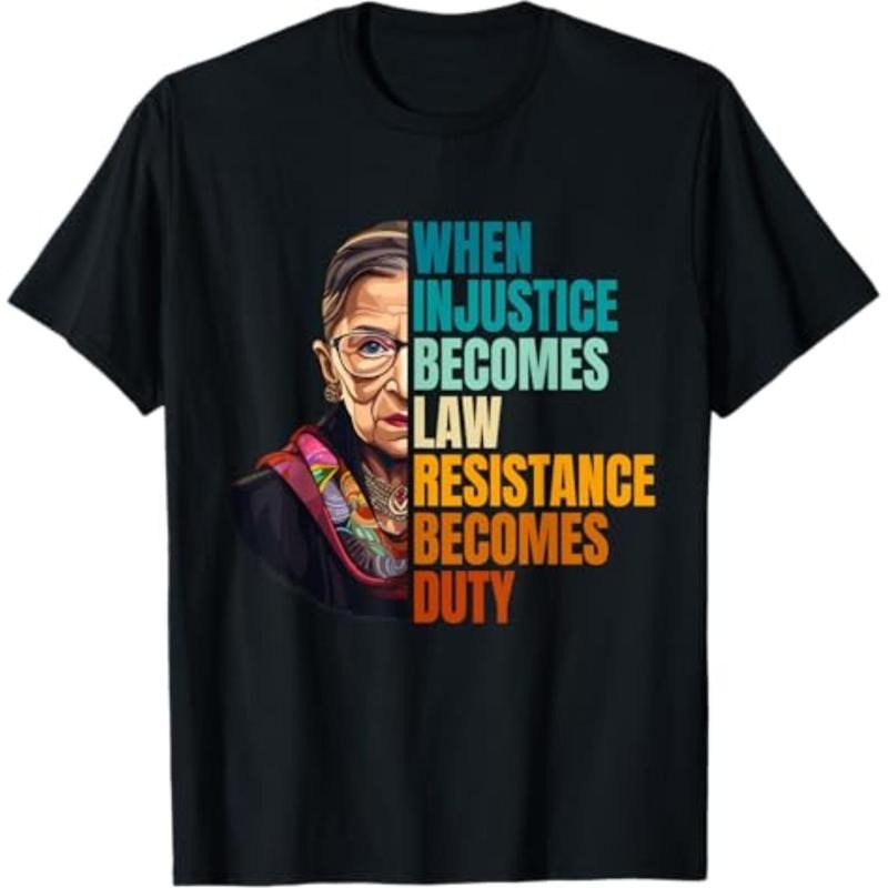 Casual When Injustice Becomes Law Resistance Duty RBG - Adult & Kids T-Shirts, Sweatshirts & Hoodies apparel design preview 1