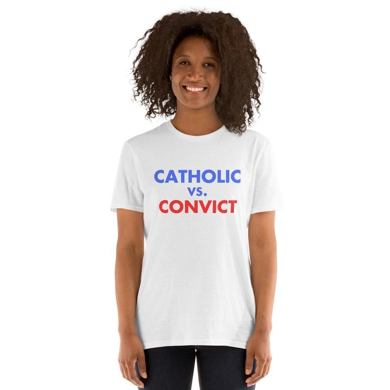 Catholic Vs. Convict Presidential Election 2024 - Adult & Kids T-Shirts, Sweatshirts & Hoodies apparel design preview 1