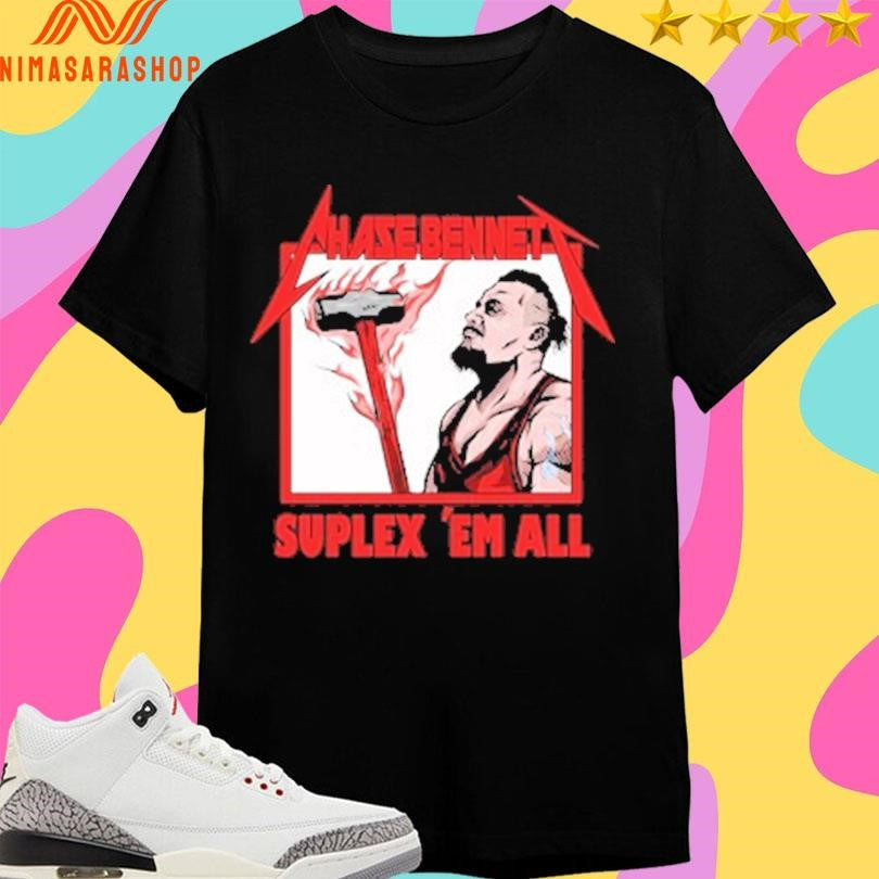 Chase Bennett Suplex ‘Em All The Burning Hammer - Adult & Kids T-Shirts, Sweatshirts & Hoodies apparel design preview 1