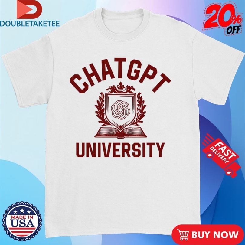 ChatGPT University T-Shirtss - Adult & Kids T-Shirts, Sweatshirts & Hoodies apparel design preview 1