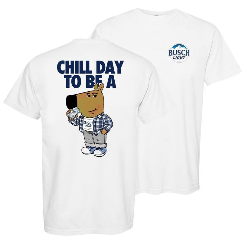 Chill Day Busch Light Two Sided Guy Dad Husband Beer - Adult & Kids T-Shirts, Sweatshirts & Hoodies apparel design preview 1