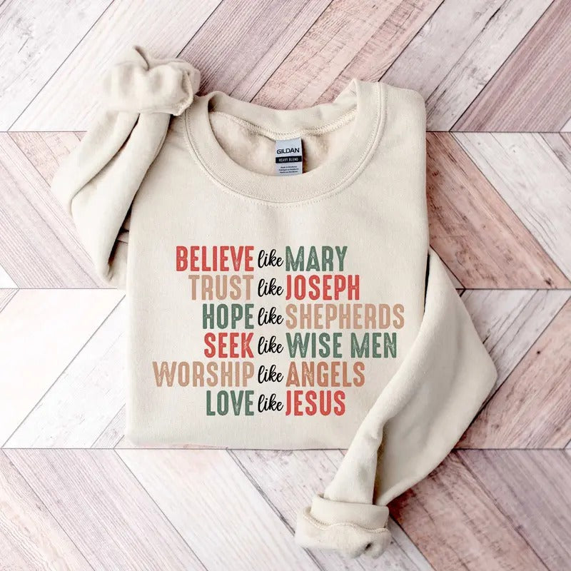 Christian Believe Like Mary Faith Jesus - Adult & Kids T-Shirts, Sweatshirts & Hoodies apparel design preview 1