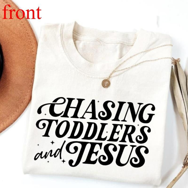 Christian Mom Chasing Jesus Kingdom Motherhood Faith - Adult & Kids T-Shirts, Sweatshirts & Hoodies apparel design preview 1