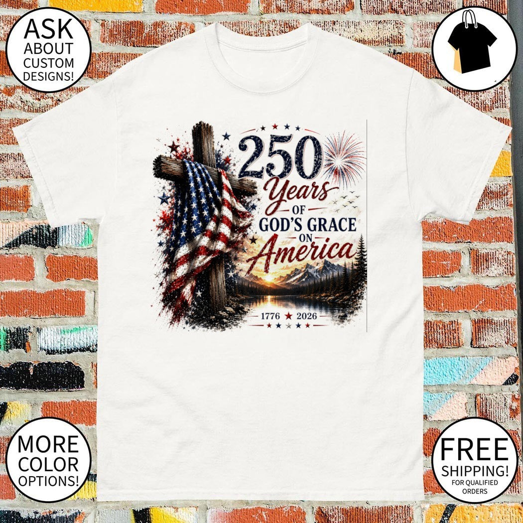 Christian Patriotic Cross and USA 250 Years of God's - Adult & Kids T-Shirts, Sweatshirts & Hoodies apparel design preview 1