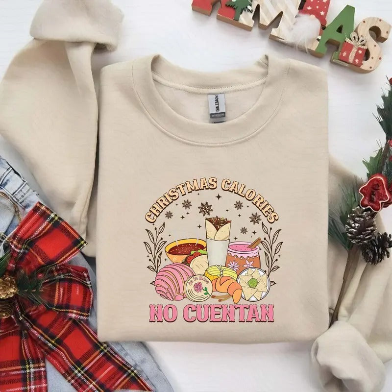 Calories No Cuentan Mexican Snacks Pan Dulce Feliz - Adult & Kids T-Shirts, Sweatshirts & Hoodies apparel design preview 1