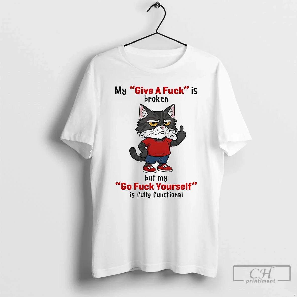 Classic Cat My Give A Fuck Is Broken But Go Yourself - Adult & Kids T-Shirts, Sweatshirts & Hoodies apparel design preview 1