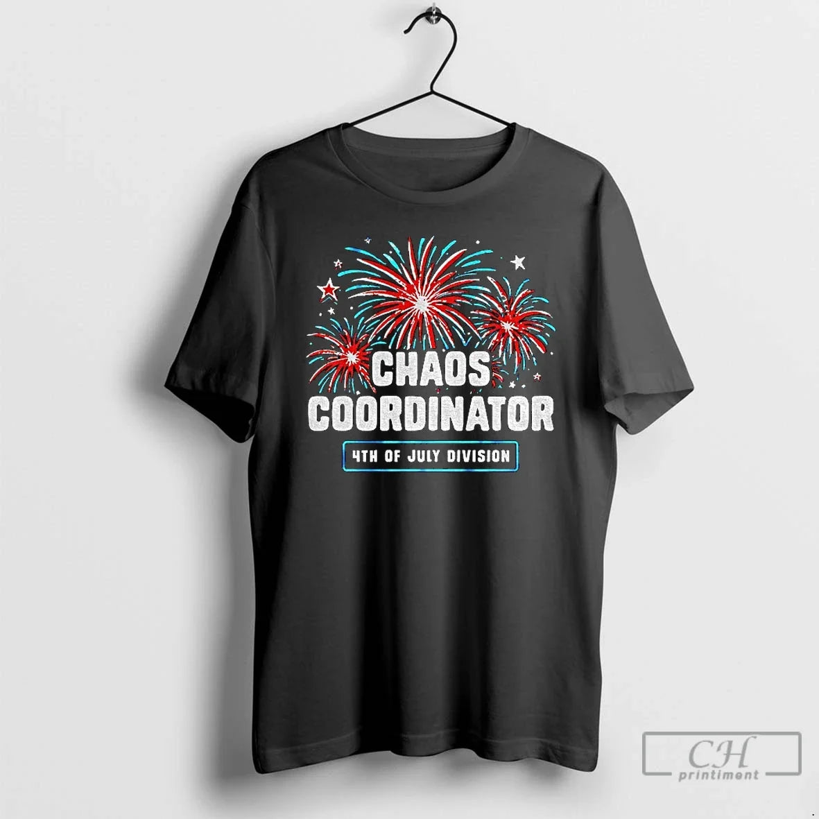 Classic Chaos Coordinator 4th Of July Division - Adult & Kids T-Shirts, Sweatshirts & Hoodies apparel design preview 1