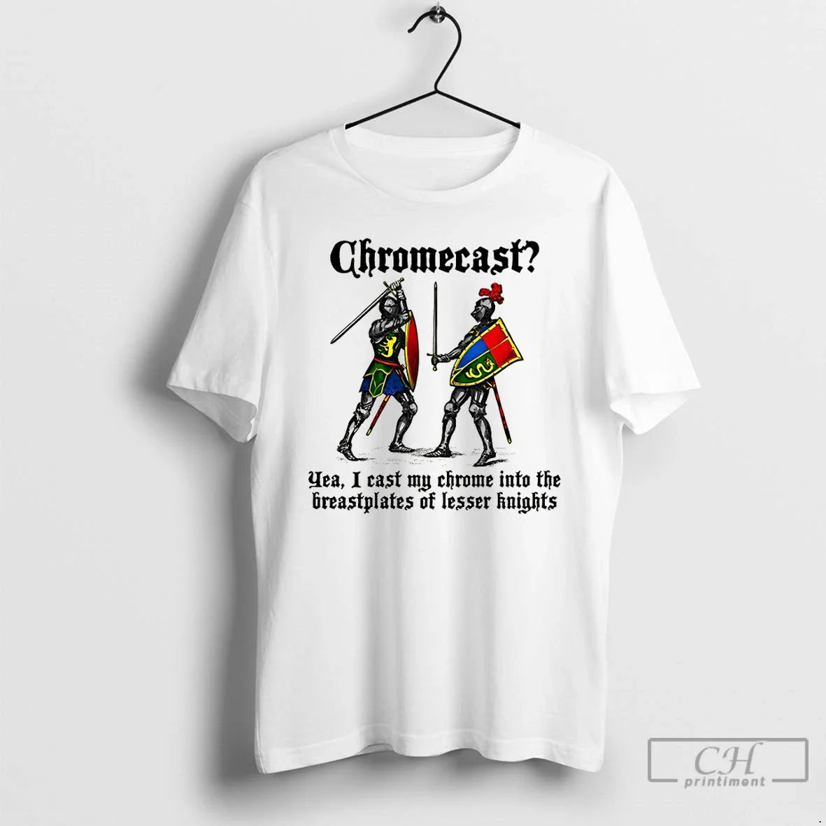 Classic Chromecast Yeah I Cast My Chrome Into The - Adult & Kids T-Shirts, Sweatshirts & Hoodies apparel design preview 1