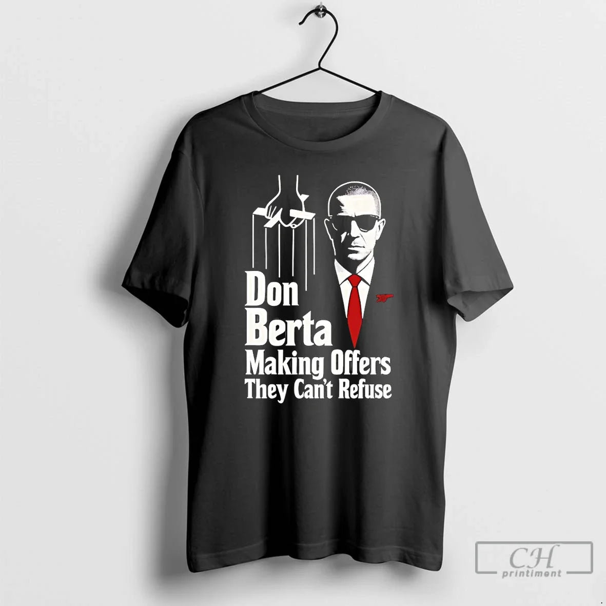 Classic Don Berta Making Offers They Cant Refuse - Adult & Kids T-Shirts, Sweatshirts & Hoodies apparel design preview 1