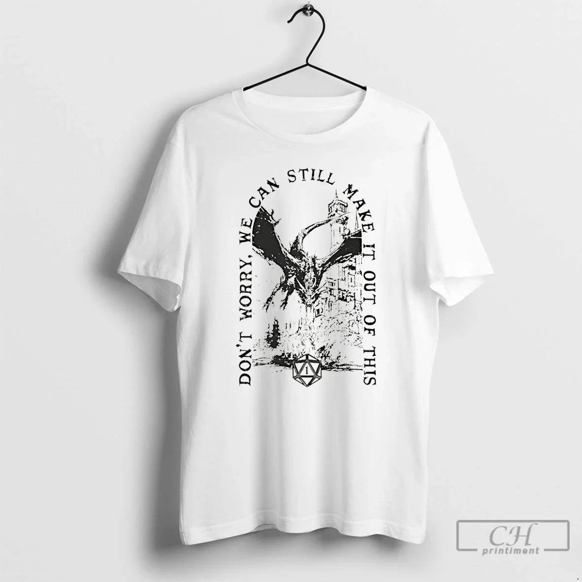 Classic Dont Worry We Can Still Make It Out Of This - Adult & Kids T-Shirts, Sweatshirts & Hoodies apparel design preview 1