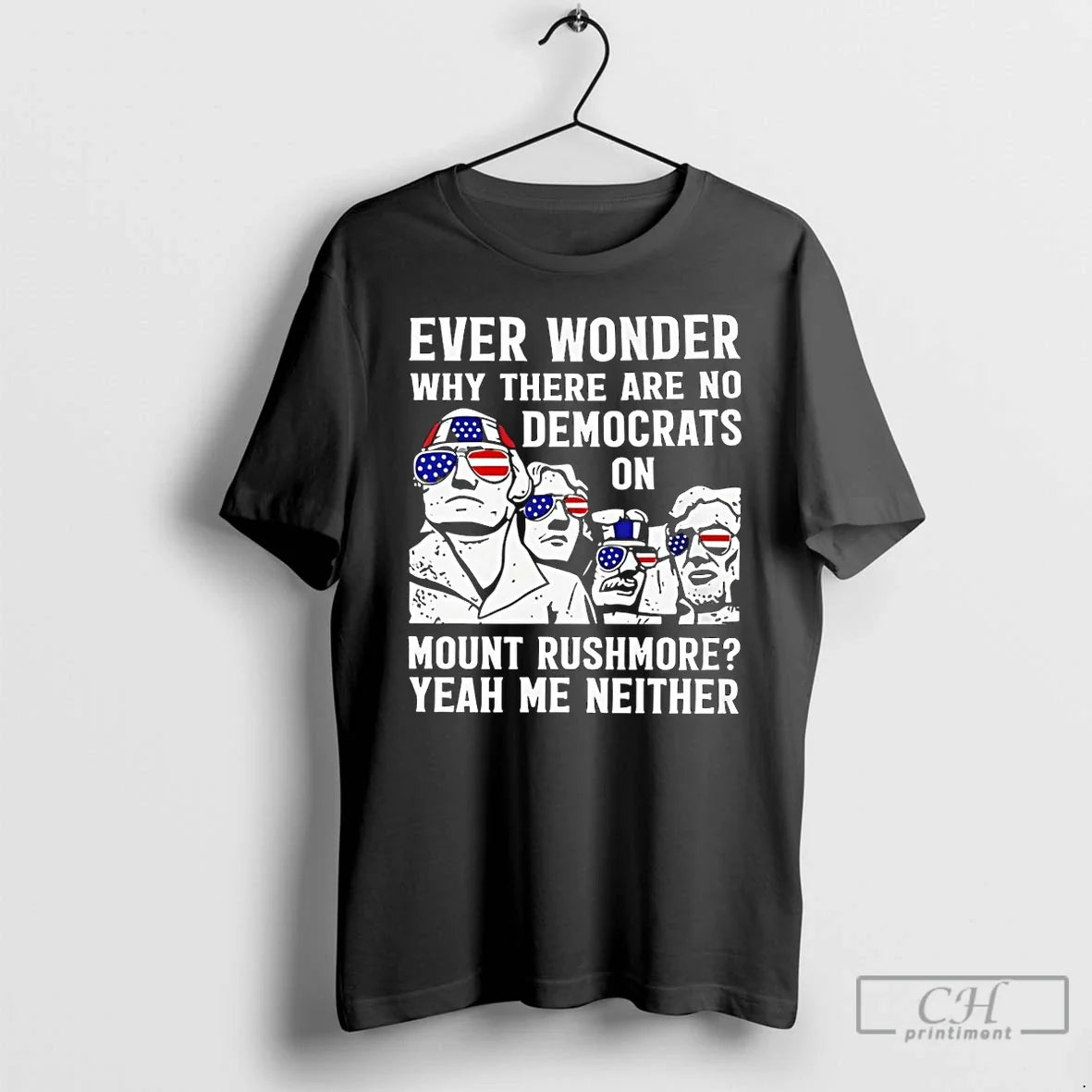 Classic Ever Wonder Why There Are No Democrats On - Adult & Kids T-Shirts, Sweatshirts & Hoodies apparel design preview 1