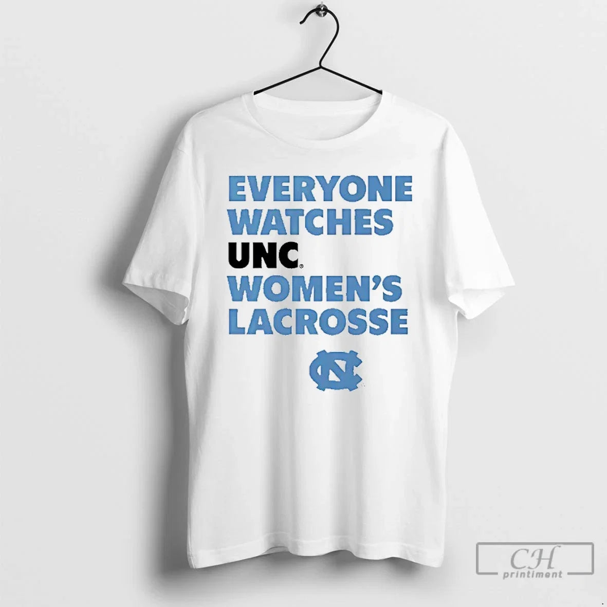 Classic Every One Watches Unc Carolina Blue North Tar - Adult & Kids T-Shirts, Sweatshirts & Hoodies apparel design preview 1
