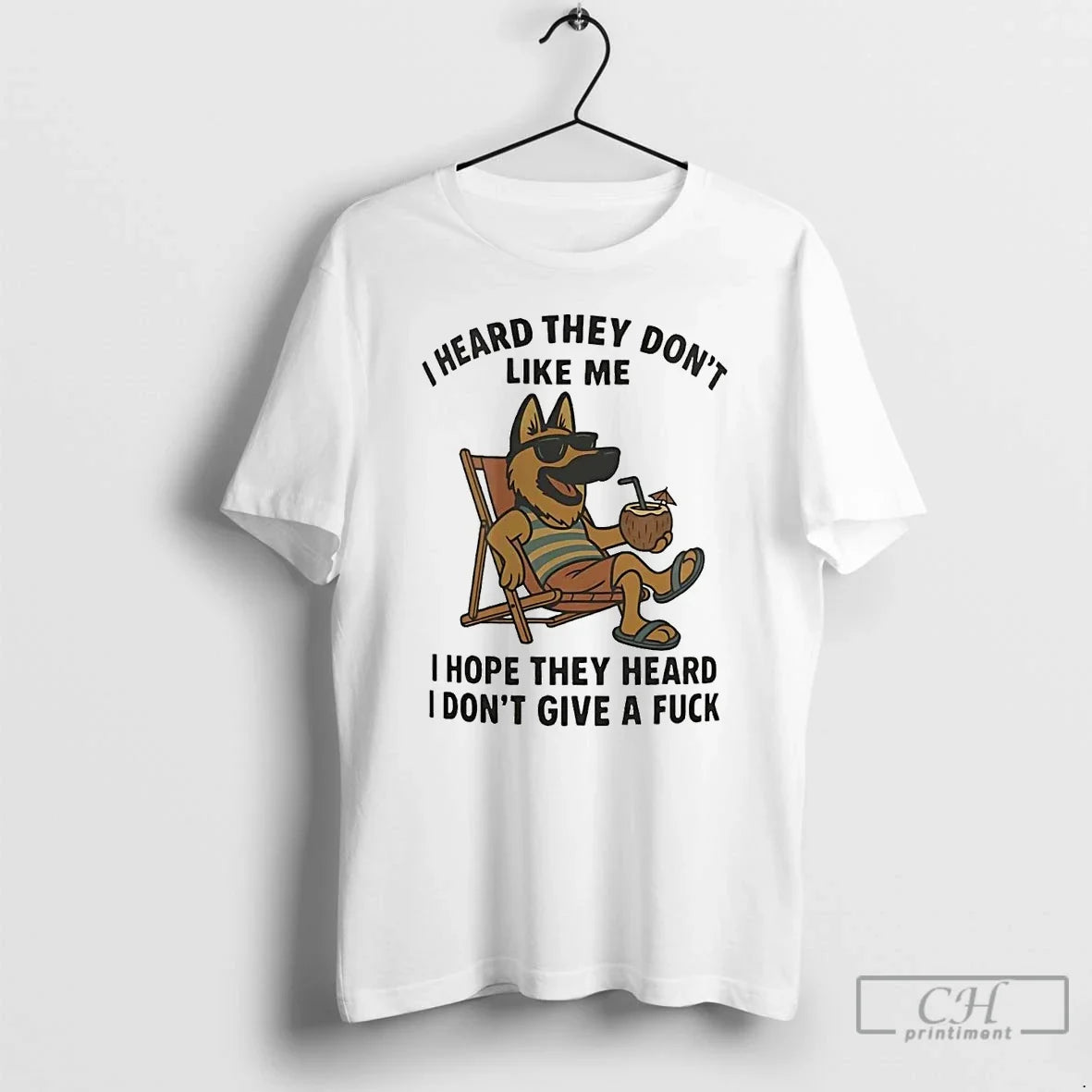 Classic German Shepherd I Heard They Dont Like Me - Adult & Kids T-Shirts, Sweatshirts & Hoodies apparel design preview 1