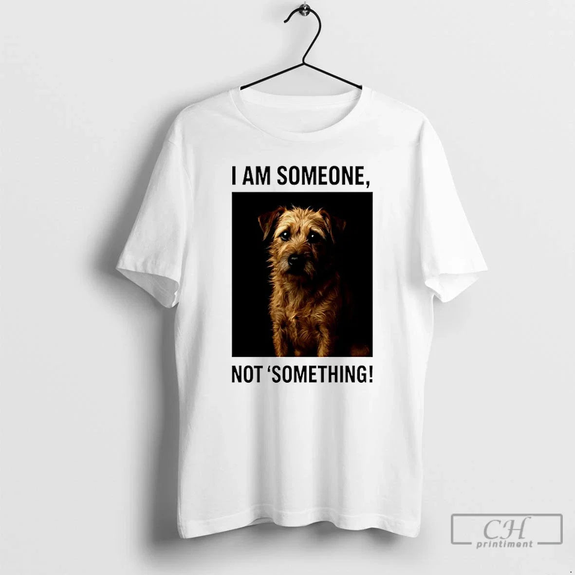 Classic I Am Someone Not Something Dog - Adult & Kids T-Shirts, Sweatshirts & Hoodies apparel design preview 1