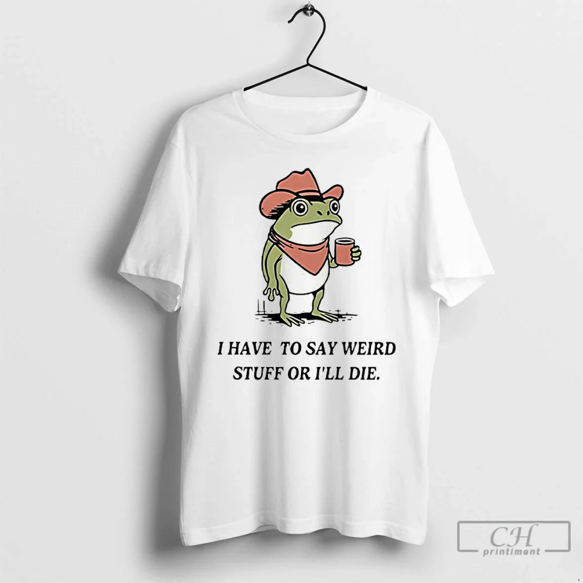Classic I Have To Say Weird Stuff Or Will Die Frog - Adult & Kids T-Shirts, Sweatshirts & Hoodies apparel design preview 1