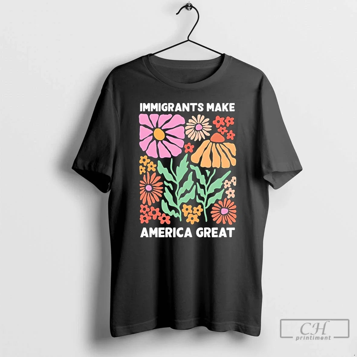 Classic Immigrants Make America Great Floral - Adult & Kids T-Shirts, Sweatshirts & Hoodies apparel design preview 1