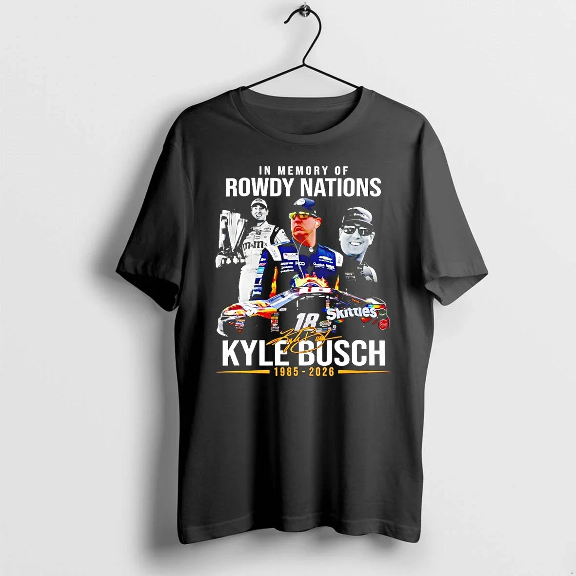 Classic In Memory Of Kyle Busch 1985 2026 18 Rowdy - Adult & Kids T-Shirts, Sweatshirts & Hoodies apparel design preview 1
