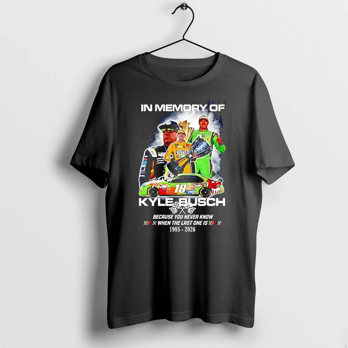 Classic In Memory Of Kyle Busch Rowdy Nascar Legend - Adult & Kids T-Shirts, Sweatshirts & Hoodies apparel design preview 1