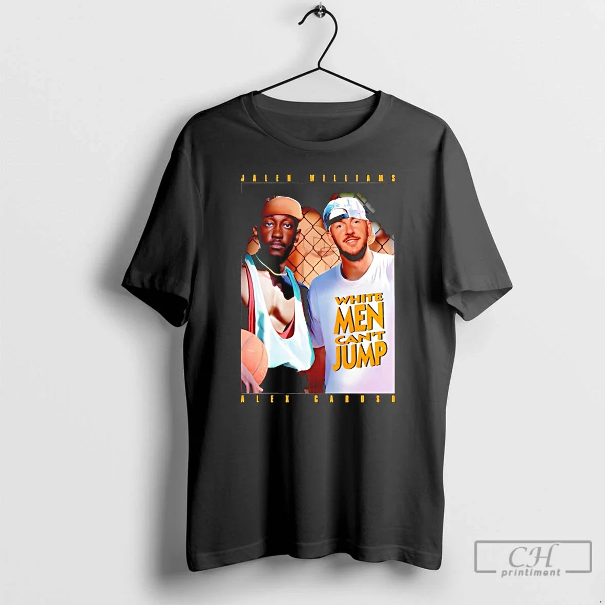 Classic Jalen Williams And Alex Caruso White Men Cant - Adult & Kids T-Shirts, Sweatshirts & Hoodies apparel design preview 1