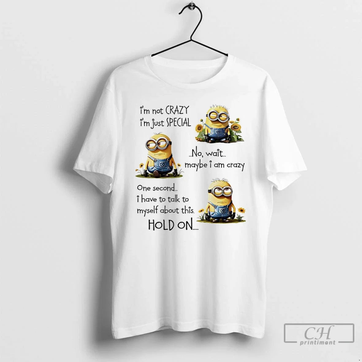 Classic Minions Sunflower Im Not Crazy Just Special - Adult & Kids T-Shirts, Sweatshirts & Hoodies apparel design preview 1