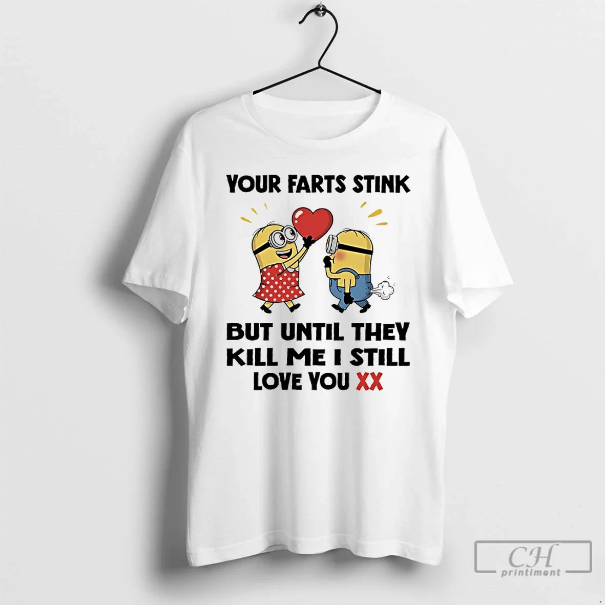 Classic Minions Your Farts Stink But Until They Kill - Adult & Kids T-Shirts, Sweatshirts & Hoodies apparel design preview 1