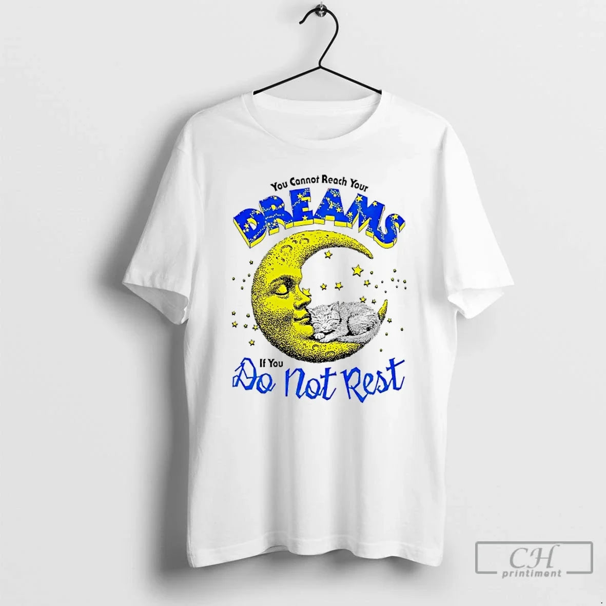 Classic Moon You Cannot Reach Your Dreams If Do Not - Adult & Kids T-Shirts, Sweatshirts & Hoodies apparel design preview 1