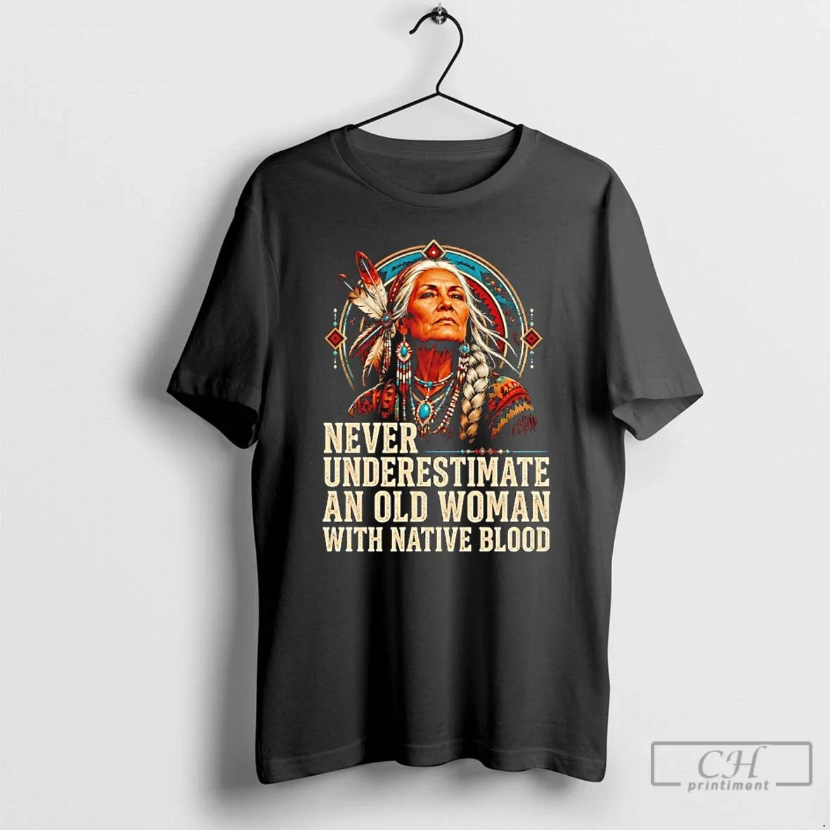 Classic Native American Woman Never Underestimate An - Adult & Kids T-Shirts, Sweatshirts & Hoodies apparel design preview 1