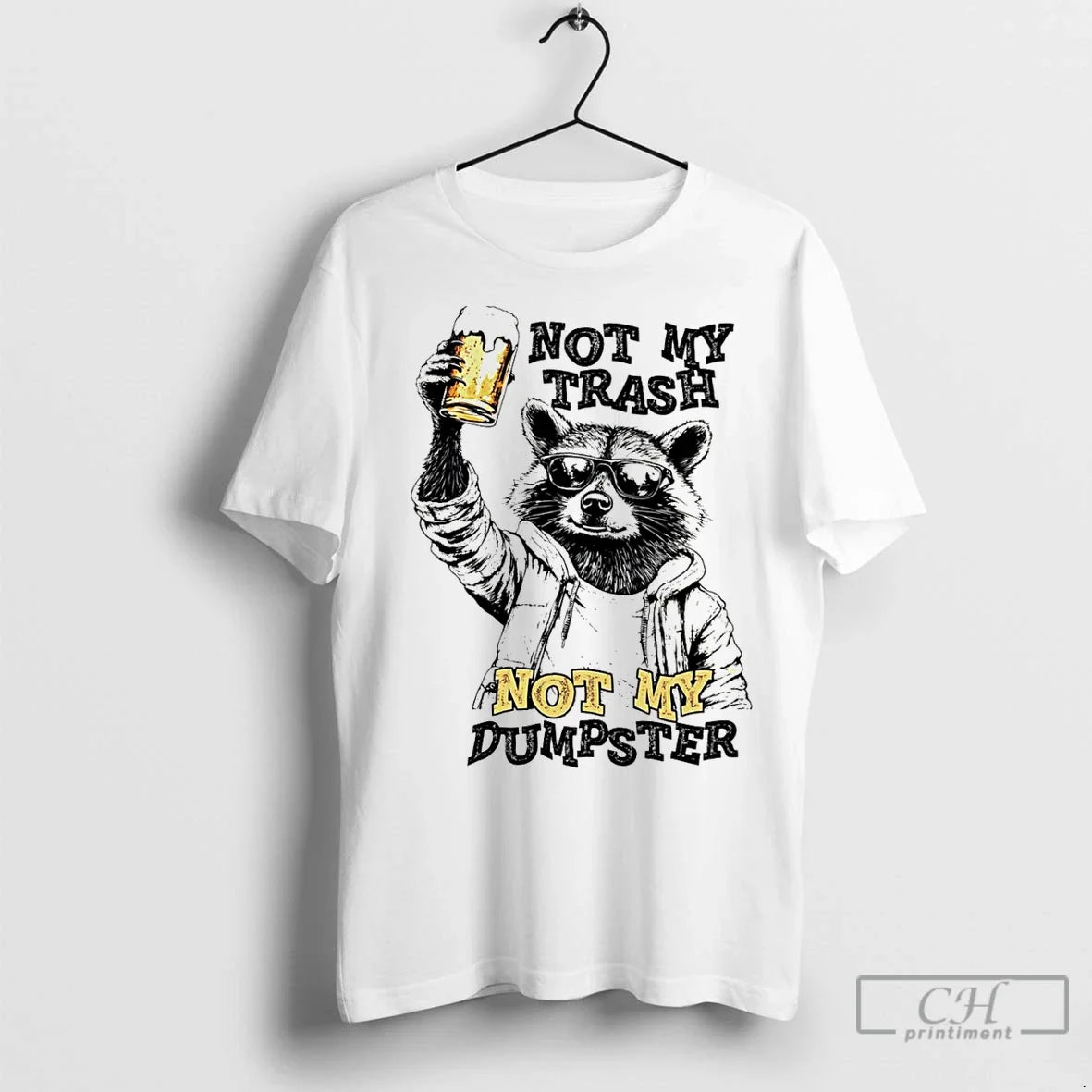 Classic Raccoon With Beer Not My Trash Dumpster - Adult & Kids T-Shirts, Sweatshirts & Hoodies apparel design preview 1