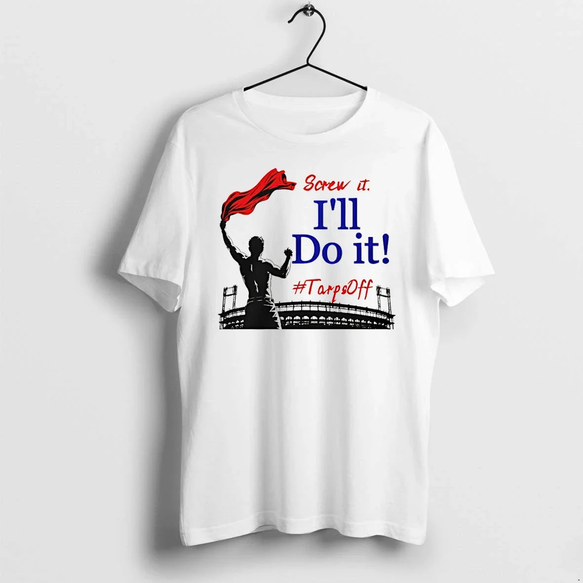 Classic Screw It Ill Do Tarps Off St Louis Cardinals - Adult & Kids T-Shirts, Sweatshirts & Hoodies apparel design preview 1