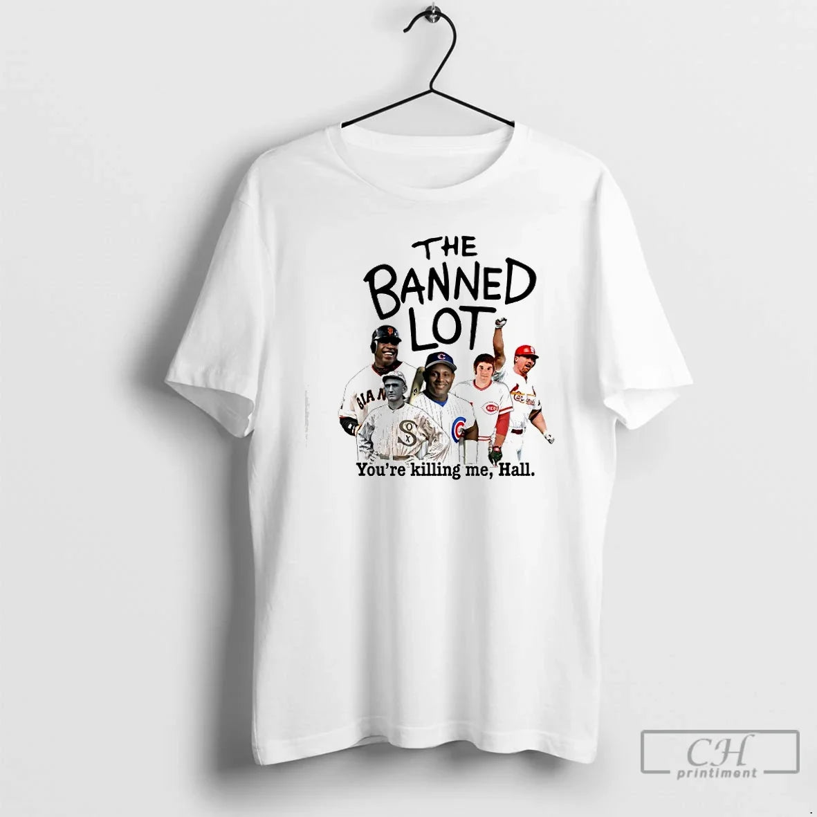 Classic The Banned Lot Youre Killing Me Hall Players - Adult & Kids T-Shirts, Sweatshirts & Hoodies apparel design preview 1