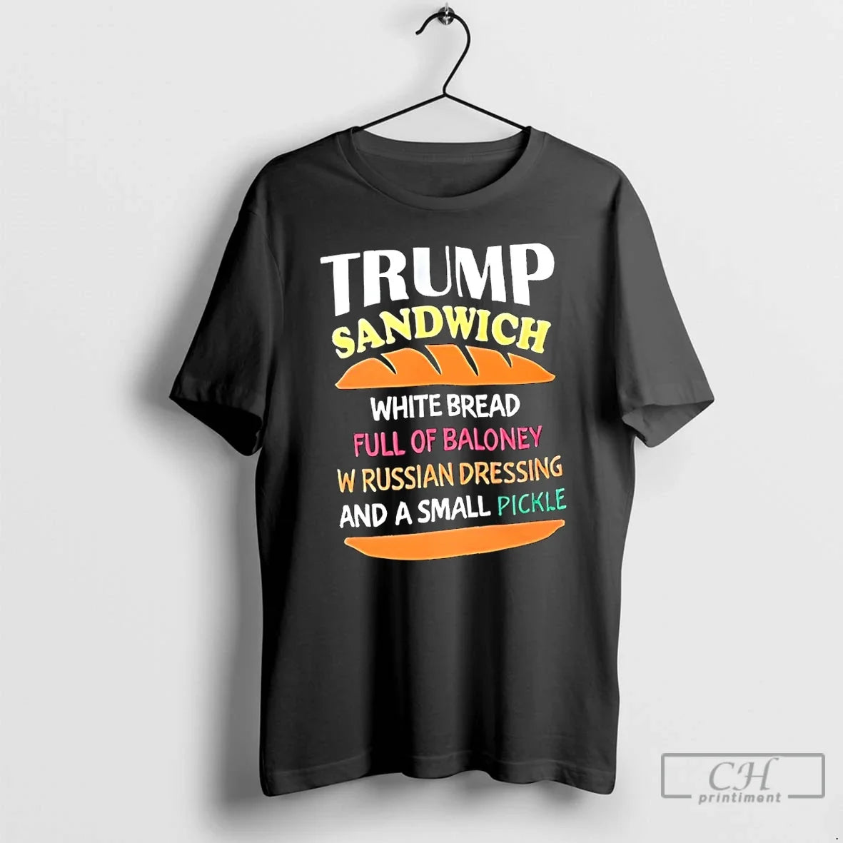 Classic Trump Sandwich White Bread Full Of Baloney - Adult & Kids T-Shirts, Sweatshirts & Hoodies apparel design preview 1