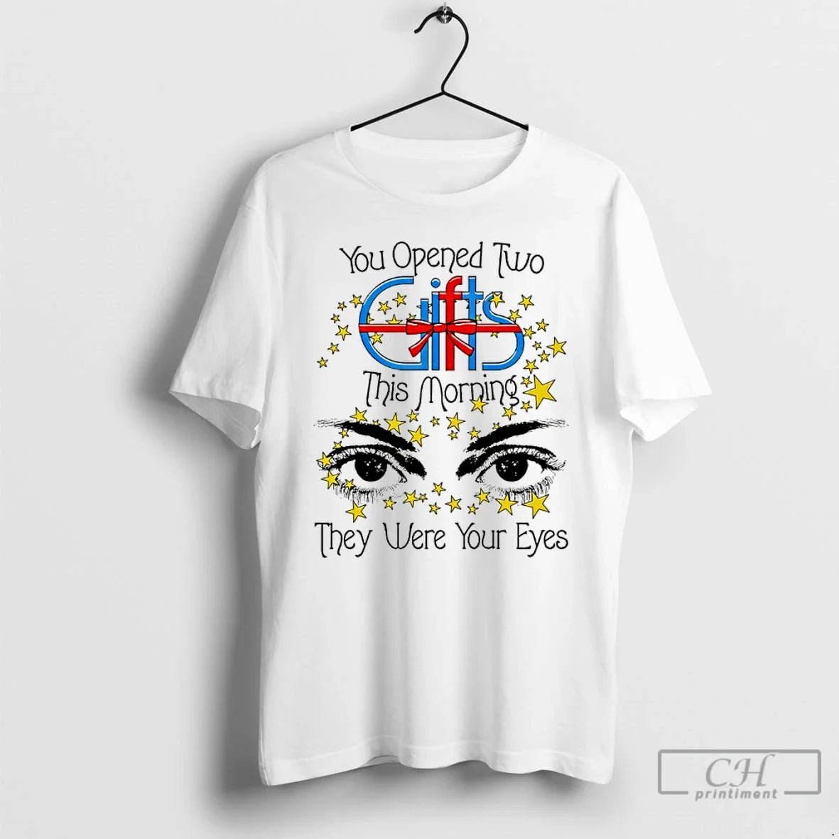 Classic You Opened Two Gift This Morning They Were - Adult & Kids T-Shirts, Sweatshirts & Hoodies apparel design preview 1
