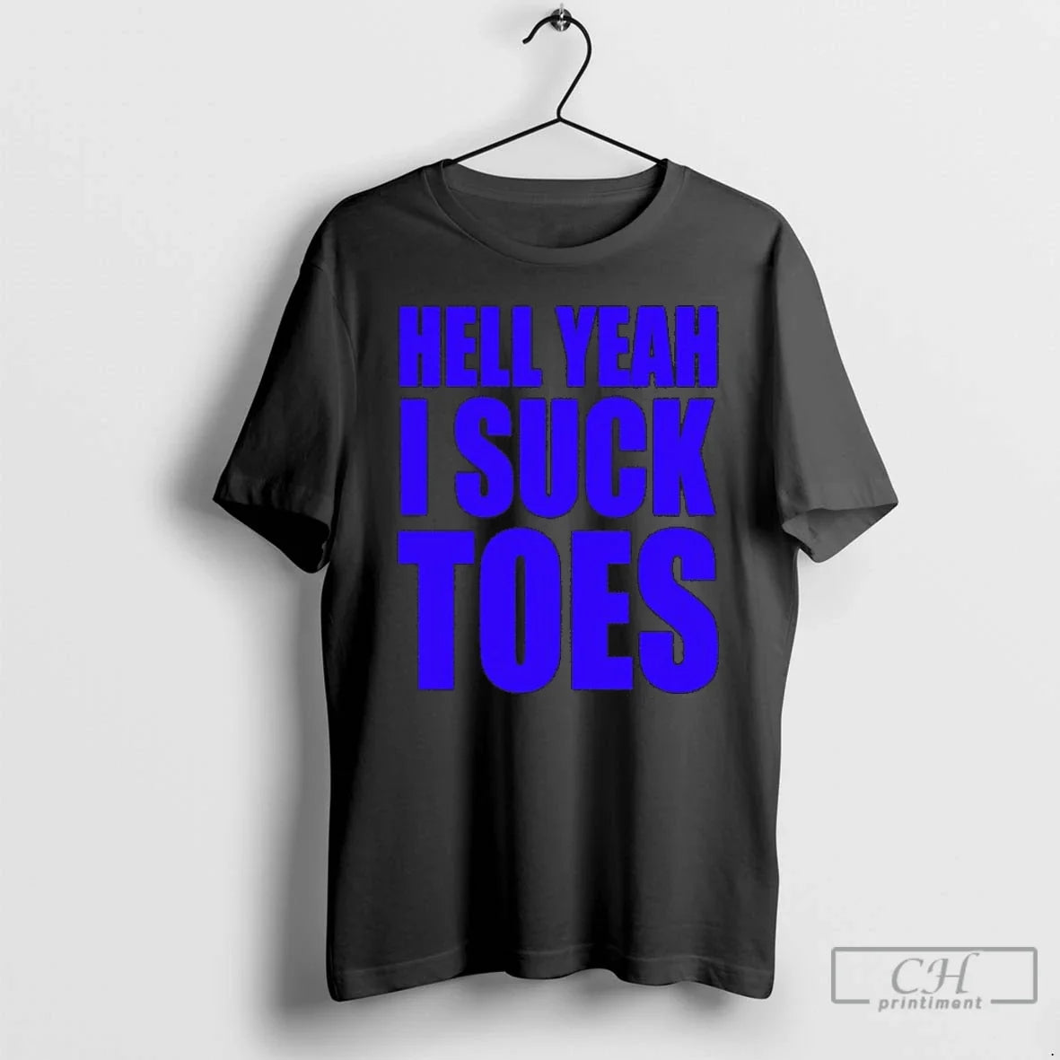 Classic Hell Yeah I Suck Toes - Adult & Kids T-Shirts, Sweatshirts & Hoodies apparel design preview 1