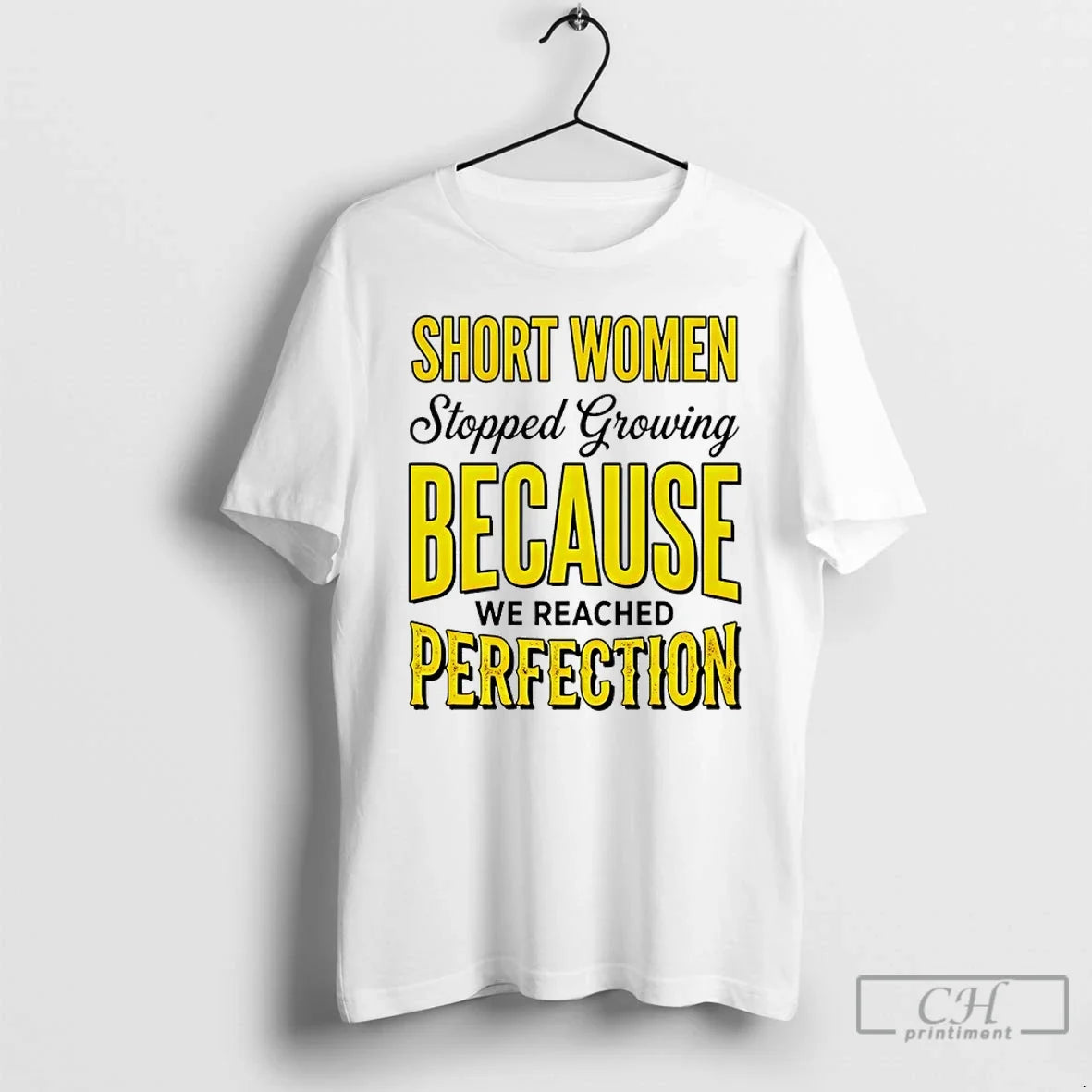 Classic Kwents6o Short Women Stopped Growing Because - Adult & Kids T-Shirts, Sweatshirts & Hoodies apparel design preview 1