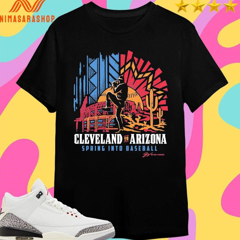 Cleveland To Arizona Spring Into Baseball 2026 - Adult & Kids T-Shirts, Sweatshirts & Hoodies apparel design preview 1