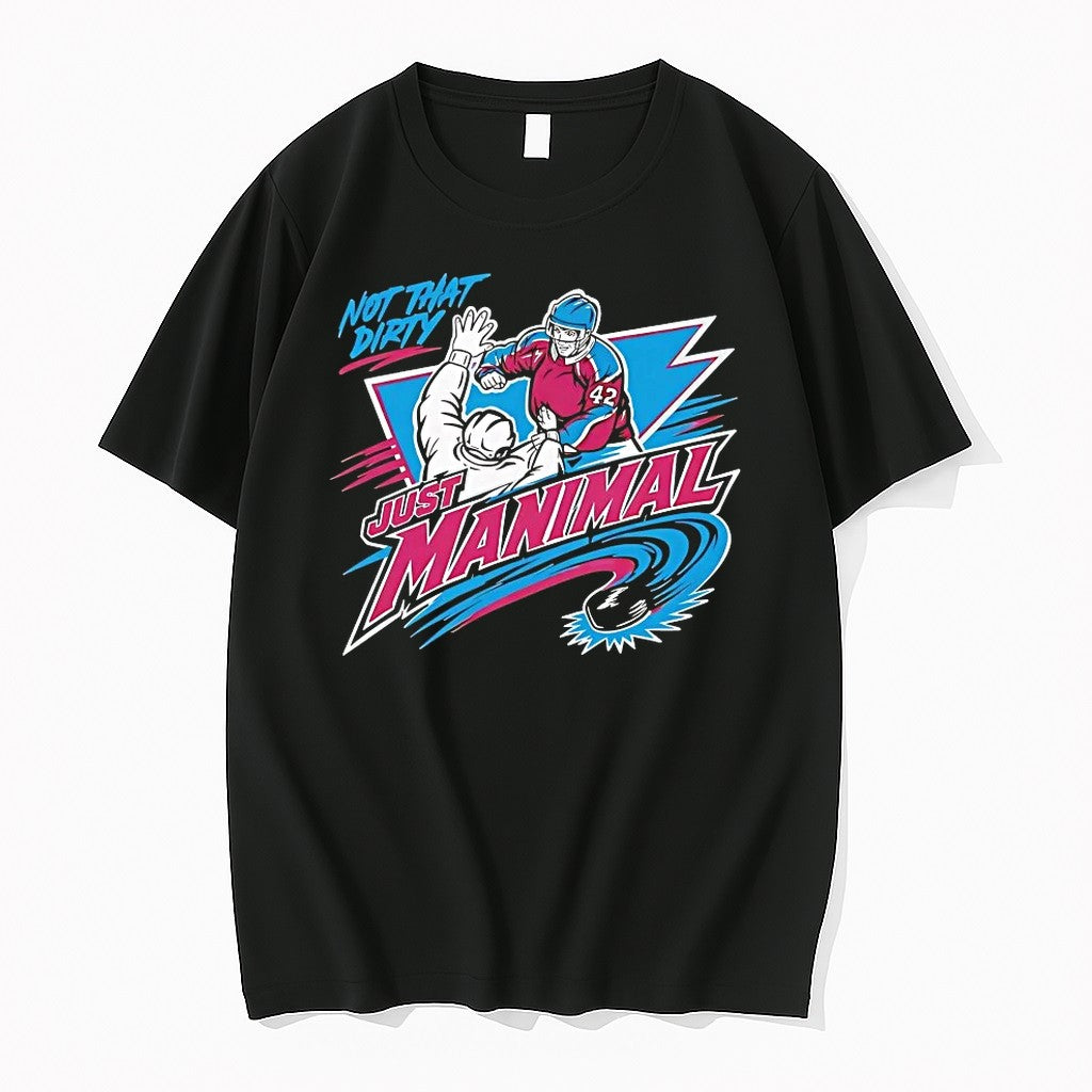 Colorado Avalanche Not That Dirty Just Manimal - Adult & Kids T-Shirts, Sweatshirts & Hoodies apparel design preview 1