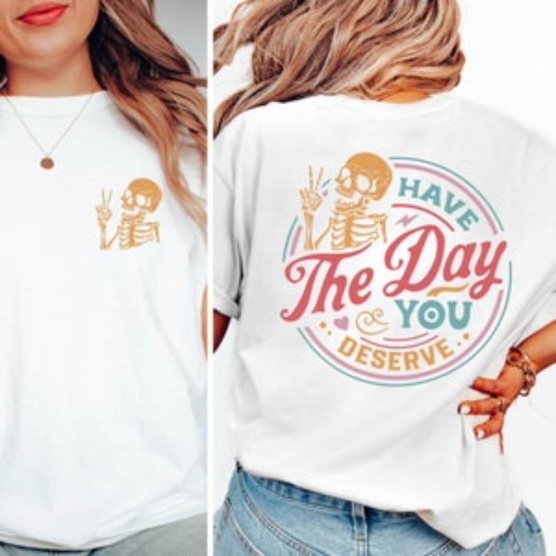 Comfort Have Day You Deserve Sarcastic Kindness - Adult & Kids T-Shirts, Sweatshirts & Hoodies apparel design preview 1