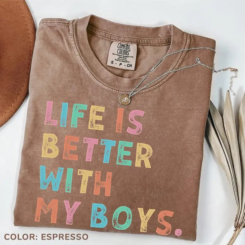 Comfort Color Life Is Better My Mom Mama Boy Mommy - Adult & Kids T-Shirts, Sweatshirts & Hoodies apparel design preview 1