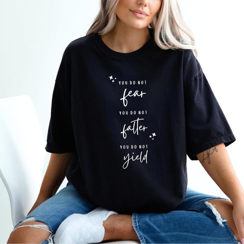 Comfort Color You Do Not Fear Falter Yield Acotar - Adult & Kids T-Shirts, Sweatshirts & Hoodies apparel design preview 1