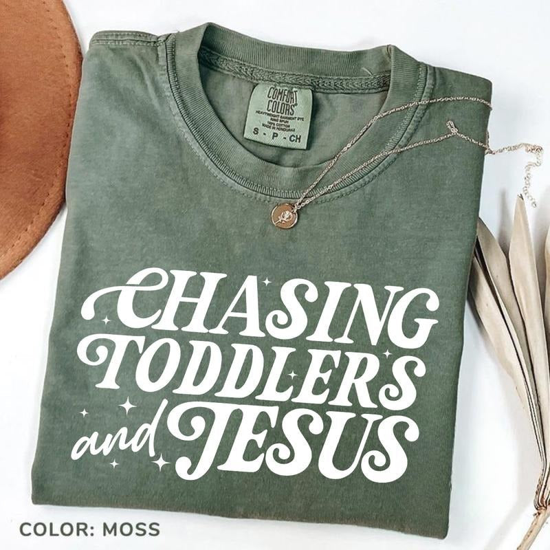 Comfort Colors Chasing Jesus Christian Mom Kingdom - Adult & Kids T-Shirts, Sweatshirts & Hoodies apparel design preview 1