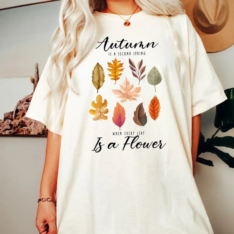 Comfort Colors Fall Leafs Autumn Is Second Spring - Adult & Kids T-Shirts, Sweatshirts & Hoodies apparel design preview 1
