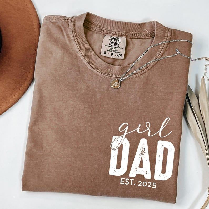 Comfort Colors Girl Dad Est Year New Daughter Cute - Adult & Kids T-Shirts, Sweatshirts & Hoodies apparel design preview 1