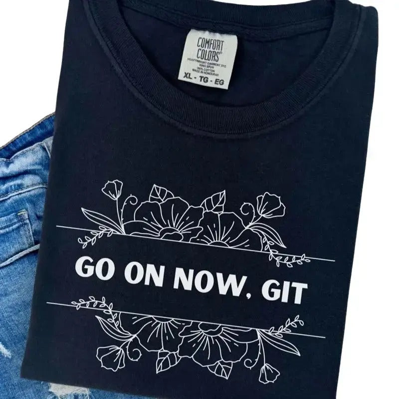 Comfort Colors Go Now Git Short Sleeve Casual Cotton - Adult & Kids T-Shirts, Sweatshirts & Hoodies apparel design preview 1