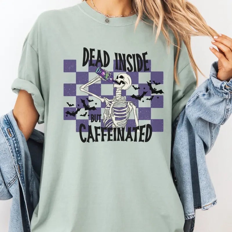 Comfort Colors Short Sleeve Dead Inside But - Adult & Kids T-Shirts, Sweatshirts & Hoodies apparel design preview 1