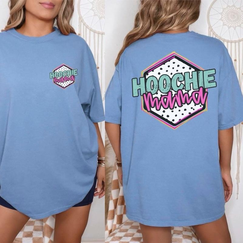 Comfort Colors Hoochie Mama Relaxed Fit Soft Washed - Adult & Kids T-Shirts, Sweatshirts & Hoodies apparel design preview 1