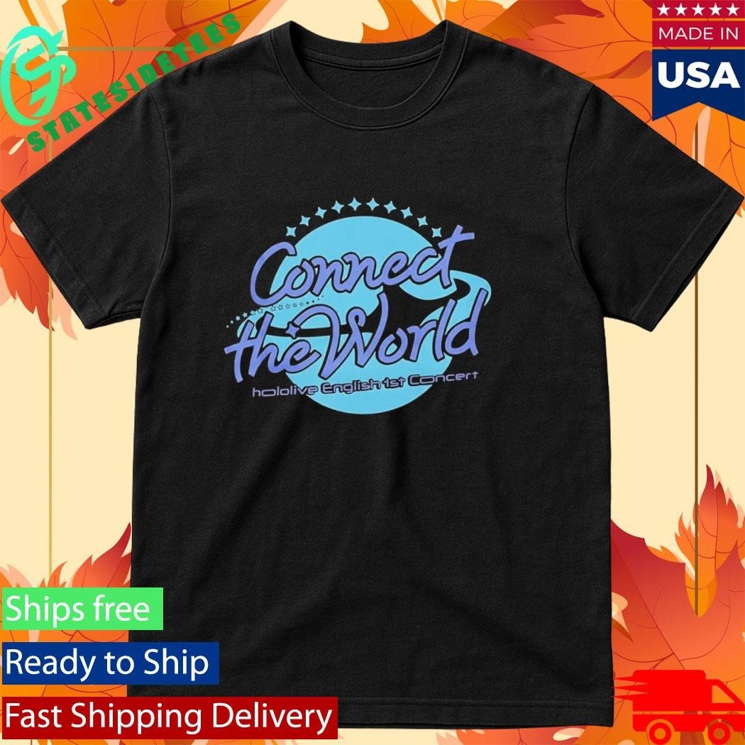Connect The World Hololive English 1st Concert - Adult & Kids T-Shirts, Sweatshirts & Hoodies apparel design preview 1
