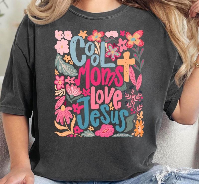 Cool Moms Love Jesus Praying Mama Religious Mom - Adult & Kids T-Shirts, Sweatshirts & Hoodies apparel design preview 1